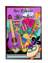 New Orleans Affirmations
