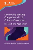 Second Language Acquisition- Developing Writing Competence in L2 Chinese Classrooms
