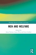 Routledge Research in Gender and Society- Men and Welfare