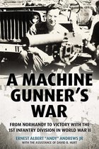 A Machine Gunner's War