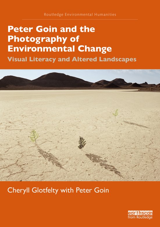 Routledge Environmental Humanities- Peter Goin and the Photo ... - cover