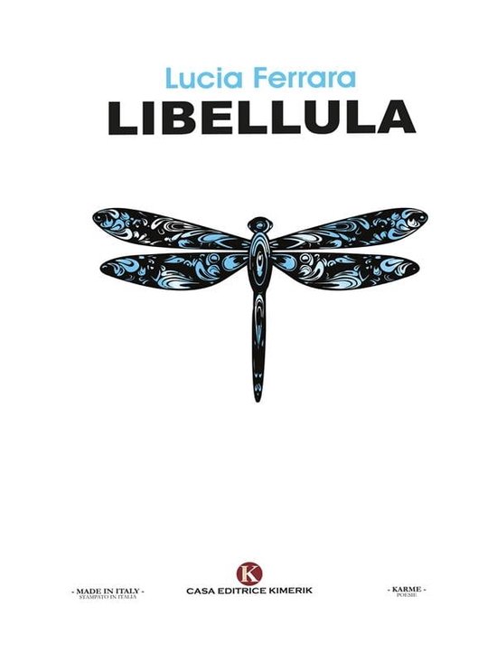 Libellula (ebook), Lucia Ferrara 9791254664322 Boeken