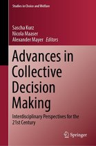 Studies in Choice and Welfare - Advances in Collective Decision Making