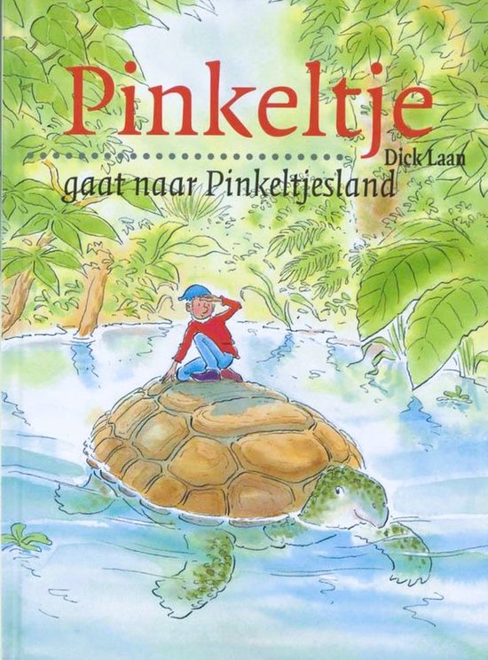 Boek 'Pinkeltje gaat naar Pinkeltjesland'. Een jongen zit op een schildpad in het water, omringd door planten.