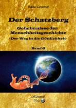 Der Schatzberg 6 - Der Schatzberg Band 6