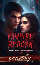 Vampire Regalia 2 - Vampire Reborn