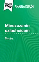 Mieszczanin szlachcicem książka Molière (Analiza książki)