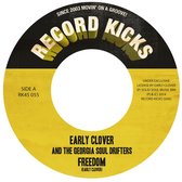 Early Clover & The Georgia Soul Drifters - Freedom (7" Vinyl Single)