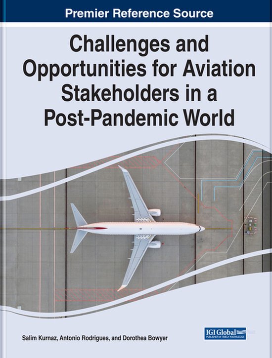 Challenges and Opportunities for Aviation Stakeholders in a Post ...