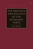 Hart Studies in Private Law-The Province and Politics of the Economic Torts