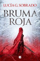 Bilogia Bruma Roja- Bruma roja / Red Haze