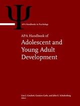 APA Handbooks in Psychology® Series- APA Handbook of Adolescent and Young Adult Development