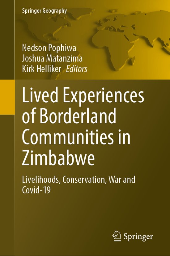 Springer Geography Lived Experiences of Borderland Communities in