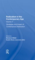 Radicalism In The Contemporary Age, Volume 3