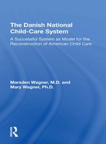 The Danish National Child-Care System