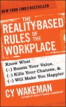 Reality Based Rules Of The Workplace