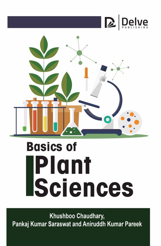 Basics of Plant Sciences, Khushboo Chaudhary 9781774695159 Boeken bol