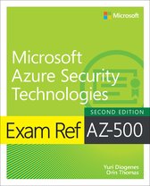 Exam Ref- Exam Ref AZ-500 Microsoft Azure Security Technologies, 2/e