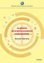 La génesis de la teoría económica contemporánea