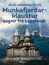 Munkafjarðarklaustur: sagnir frá Lapplandi
