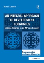 Transformation and Innovation-An Integral Approach to Development Economics