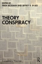 Conspiracy Theories- Theory Conspiracy