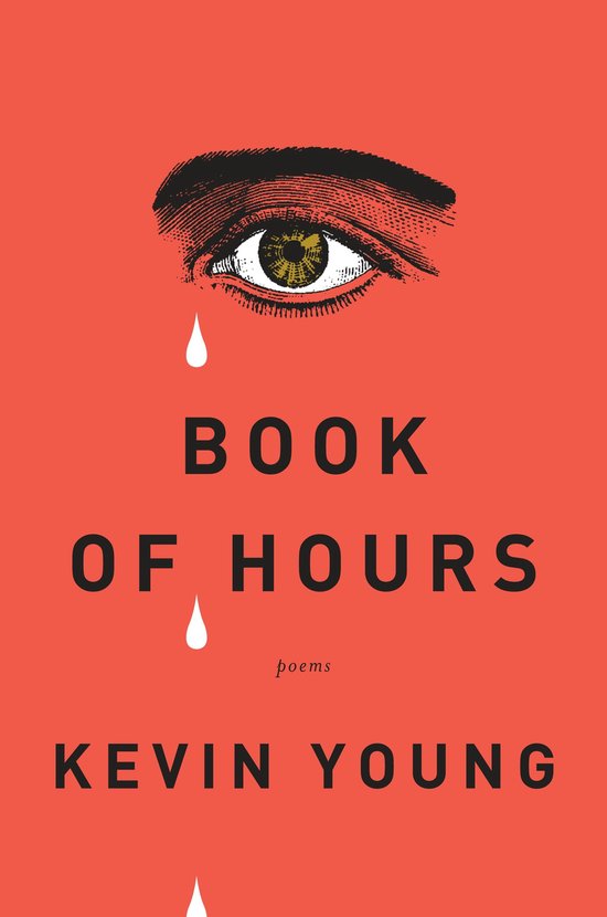 Boek van Uren, gedichten van Kevin Young, met een oog en tranen op rode achtergrond.