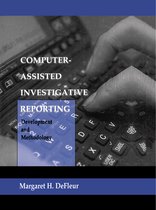 Routledge Communication Series- Computer-assisted Investigative Reporting