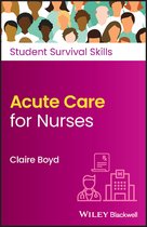 Student Survival Skills- Acute Care for Nurses