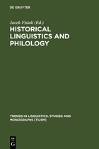 Trends in Linguistics. Studies and Monographs [TiLSM]46- Historical Linguistics and Philology