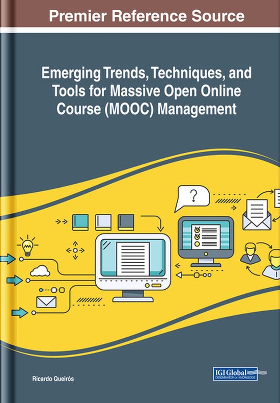 Emerging Trends, Techniques, and Tools for Massive Open Onli ... - cover