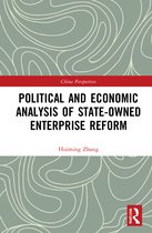 China Perspectives- Political and Economic Analysis of State-Owned Enterprise Reform