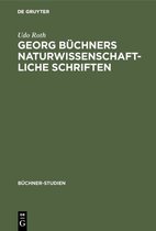Büchner-Studien9- Georg Büchners naturwissenschaftliche Schriften