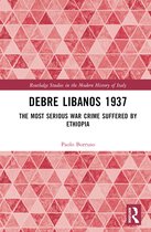 Routledge Studies in the Modern History of Italy- Debre Libanos 1937
