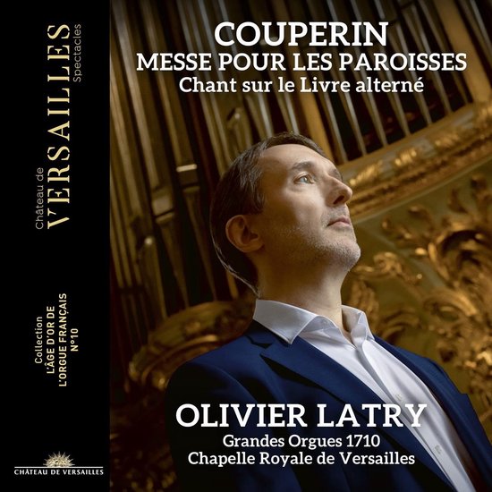 Olivier Latry - Couperin: Messe Pour Les Paroisses | Chant Sur Le Livre Alterné (CD)