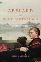 Conway Lectures in Medieval Studies- Abelard in Four Dimensions