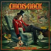 Circus Of Rock - Lost Behind The Mask (CD)