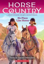 Horse Country- No Place Like Home