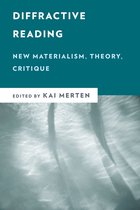 New Critical Humanities- Diffractive Reading