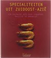 Specialiteiten uit Zuidoost-Azië.