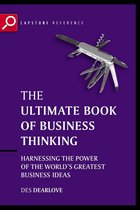 The Ultimate Book of Business Thinking