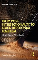 Gender Insights- From Post-Intersectionality to Black Decolonial Feminism