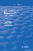 CRC Press Revivals- Revival: CRC Handbook of Oligosaccharides (1990)