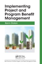 Best Practices in Portfolio, Program, and Project Management- Implementing Project and Program Benefit Management