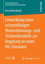 Wissenschaftliche Reihe Fahrzeugtechnik Universität Stuttgart- Entwicklung eines echtzeitfähigen Motorströmungs- und Stickoxidmodells zur Kopplung an einen HiL-Simulator