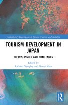 Contemporary Geographies of Leisure, Tourism and Mobility- Tourism Development in Japan