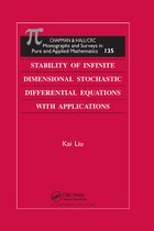Monographs and Surveys in Pure and Applied Mathematics- Stability of Infinite Dimensional Stochastic Differential Equations with Applications