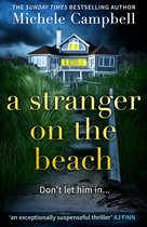 A Stranger on the Beach The twisty new 2020 domestic thriller from The Sunday Times bestselling author of Its Always The Husband