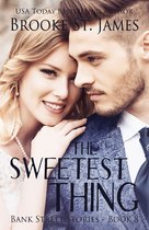 Bank Street Stories-The Sweetest Thing