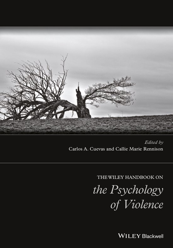 Wiley Handbook On The Psychology Of Violence - cover
